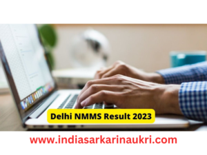 Delhi NMMS Result 2023