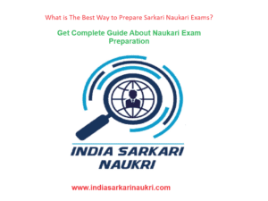 What is The Best Way to Prepare Sarkari Naukari Exam?