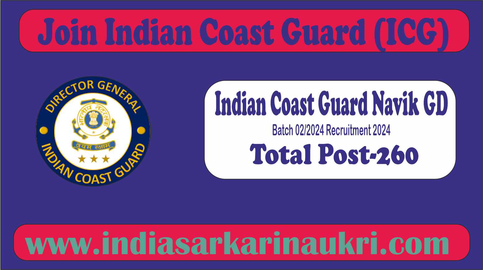 Indian Coast Guard Navik GD Admit Card 2024 Out For 260 Posts